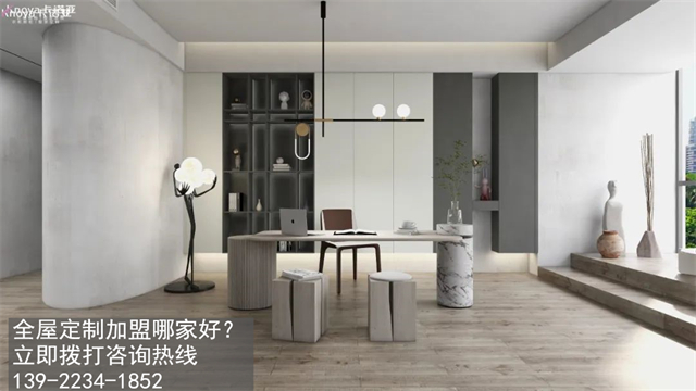 定制家具代理什么品牌好?看好這幾點來選 定制家具代理什么品牌好?看好這幾點來選